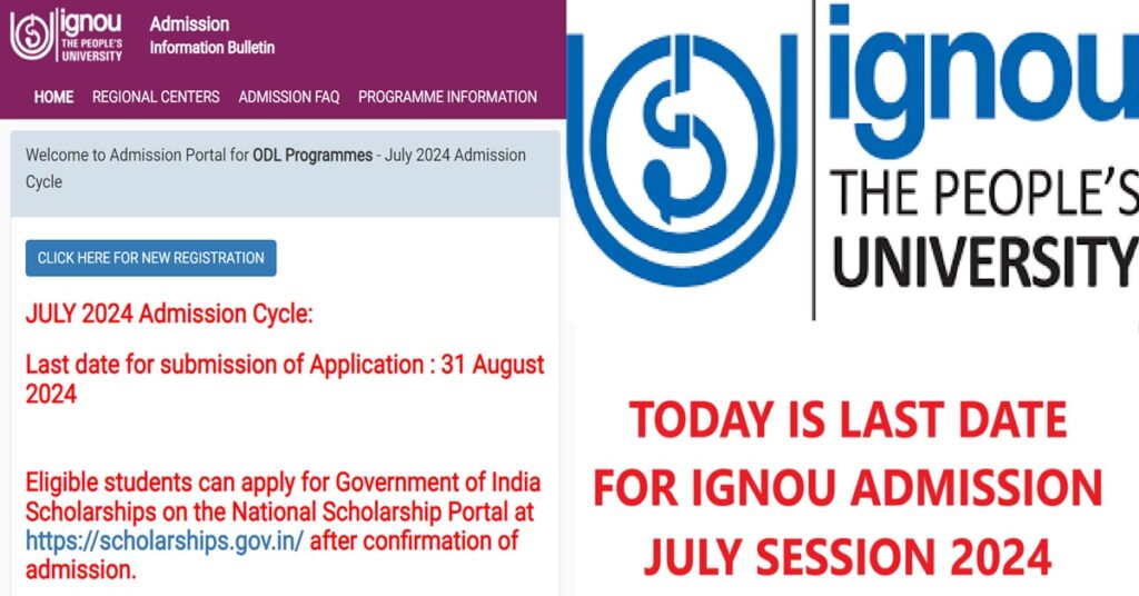 Today is last Date for IGNOU Admissions July 2024 Session 